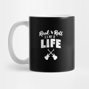 Rock 'n Roll Is A Way Of Life Mug